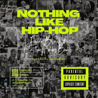 Nothing Like Hip-Hop by Freddie Black