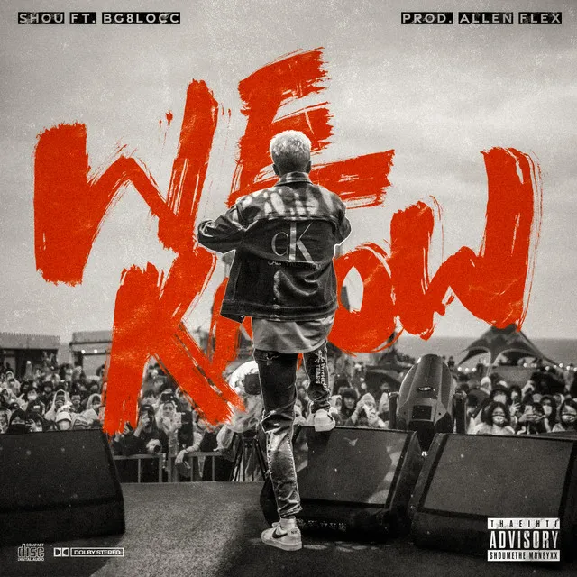 WE KNOW - Prod. Allen Flex