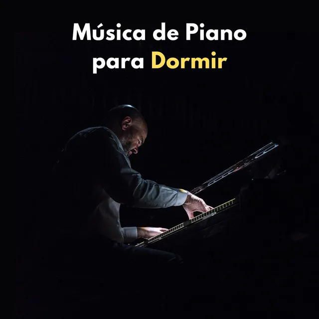 Música De Piano Para Dormir