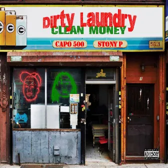 Dirty Laundry, Clean Money by Stoner Pimpson