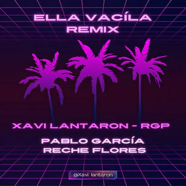 ELLA VACILA (REMIX)