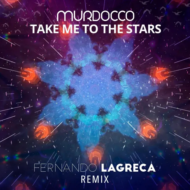 Take Me to the Stars (Fernando Lagreca Remix)