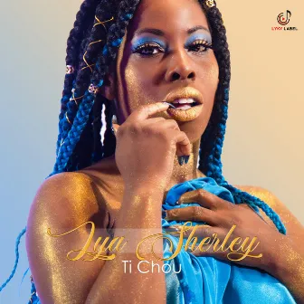 Ti Chou by Lya Sherley