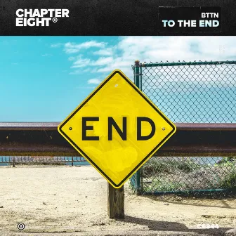 To the End by BTTN