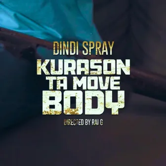 KURASON TA MOVE BODY by Prod By Slick