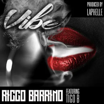 Vibe (feat. Tigo B) - Single by Ricco Barrino