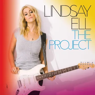 The Project by Lindsay Ell