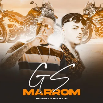 GS Marrom by Mc Ruzika