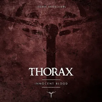 Innocent Blood by Thorax