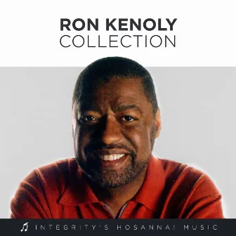 Ron Kenoly Collection by Integrity's Hosanna! Music