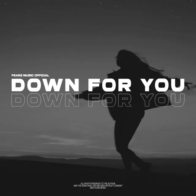 Down For You