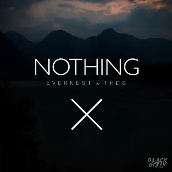 Nothing by Evernest