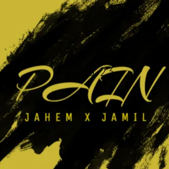 PAIN by Jahem