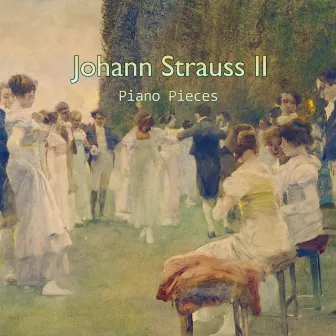 Johann Strauss II piano pieces by PSMmusic