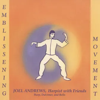 Emblissening Movement by Joel Andrews