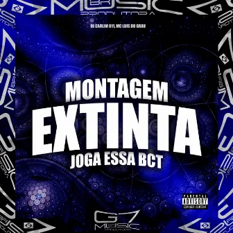 Montagem Extinta Joga Essa Bct by DJ CARLIM 011