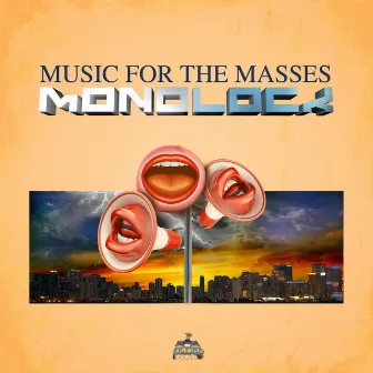 Music For The Masses by Monolock