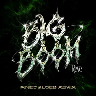 Big Boom (PINEO & LOEB Remix) by PINEO & LOEB