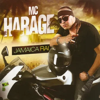 Jamaica Raï by MC Harage