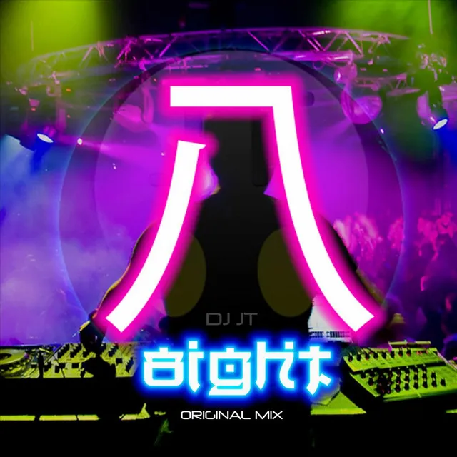 8ight (Original Mix)