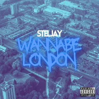 Wannabe London by StelJay