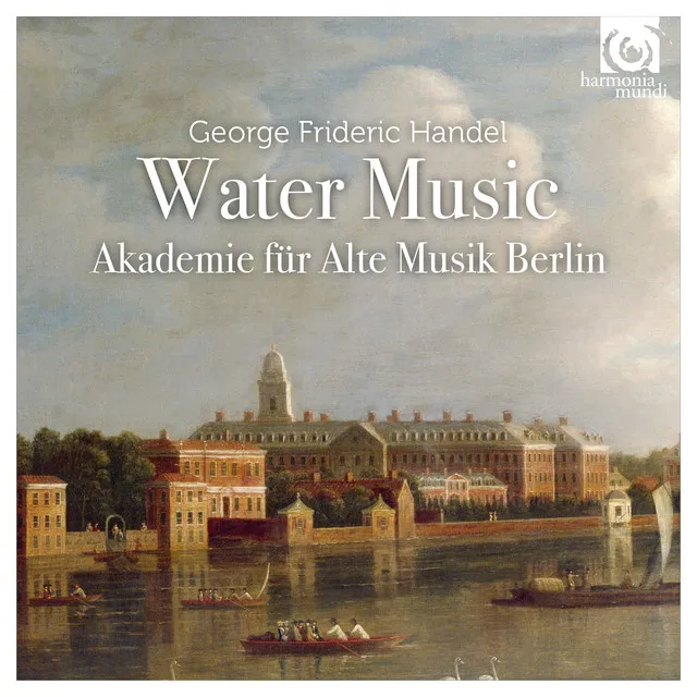 Water Music, Suite No. 1, HWV 348: III. [Allegro]