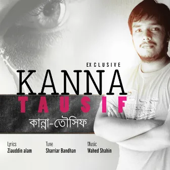 Kanna by Shariar Bandhan