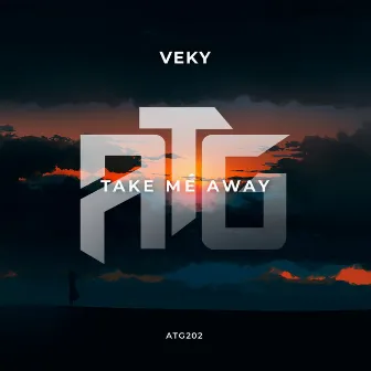 Take Me Away by VEKY