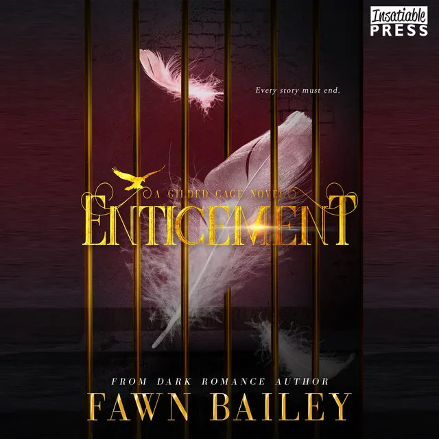 Chapter 34 - Enticement - Gilded Cage, Book 3