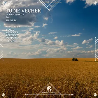 To Ne Vecher (Lorensiya Remix) by Ivan Meshkov