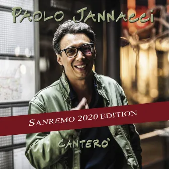 Canterò (Sanremo 2020 Edition) by Paolo Jannacci