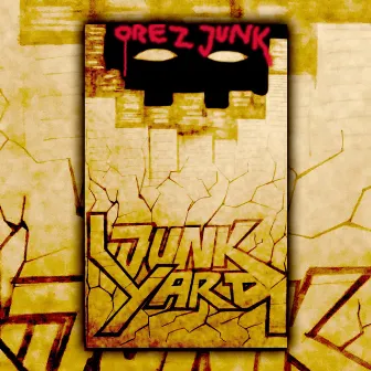 Junkyard by Orez Junk