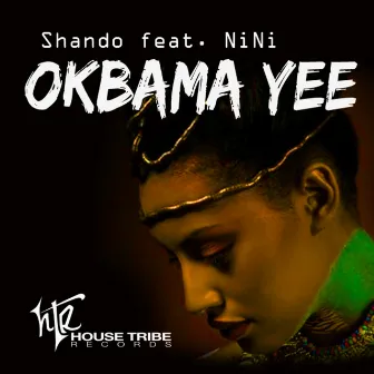 Okbama Yee (feat. Nini) by Shando