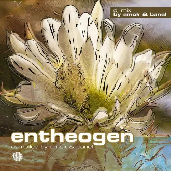 Entheogen DJ Mix by Banel