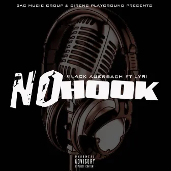 No Hook by Black Auerbach