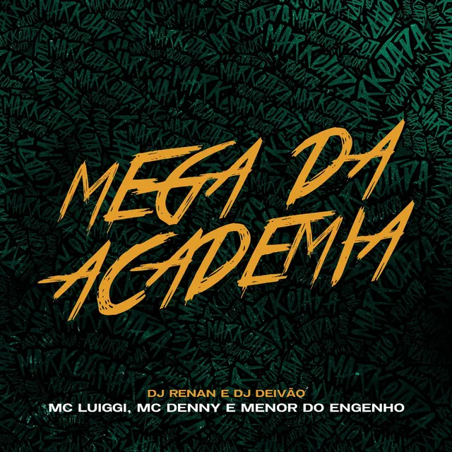 Mega da Academia