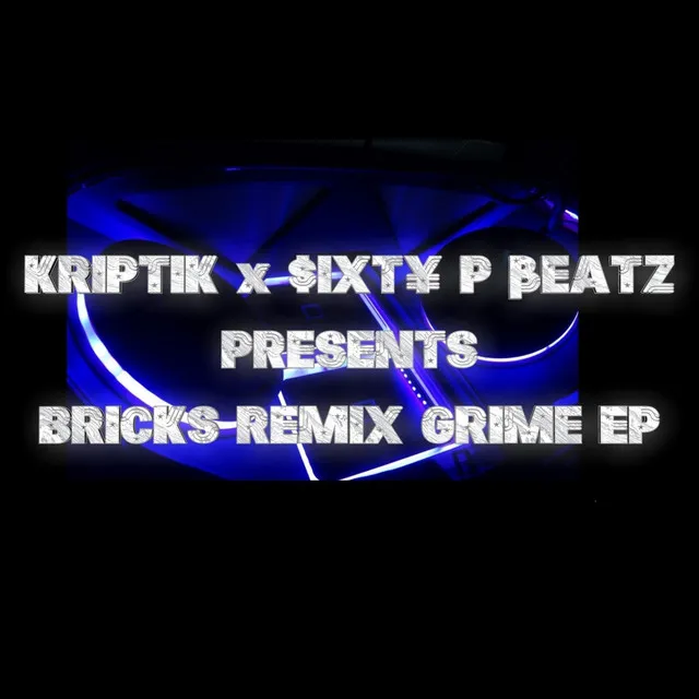 Bricks (John Brown The Rebel Remix)