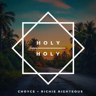 Holy Holy by C H O Y C E