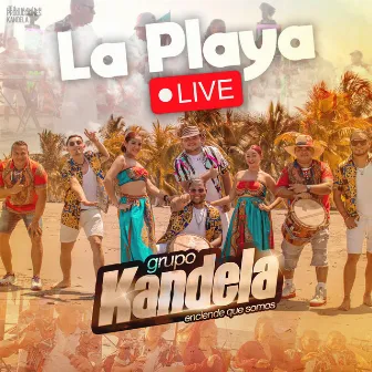 La Playa (Live) by Grupo Kandela