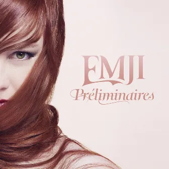 Préliminaires by Emji