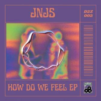 How do we Feel by JNJS