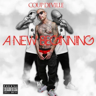 A New Beginning by Coup DeVille