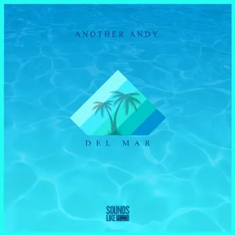 Del Mar by Another Andy