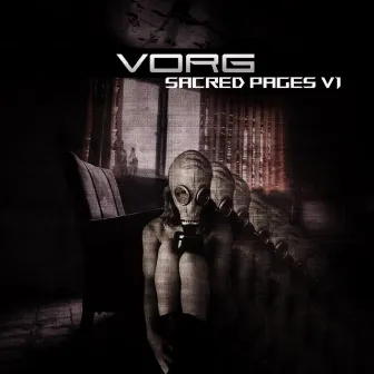 Sacred Pages V1 by VORG