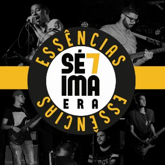 Essências by Sétima Era