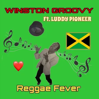 Reggae Fever by Winston Groovy