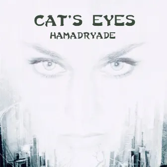 Hamadryade by Cat's Eyes