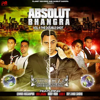 Absolut Bhangra, Vol. 4 (The Double Shot) by DBI Dholis