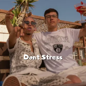 Dont Stress by Dwalla