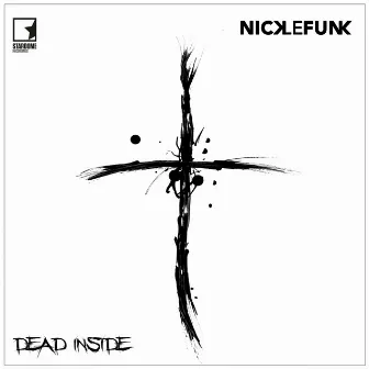 Dead Inside by Nick Le Funk